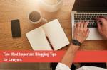 Blogging Tips for Lawyers
